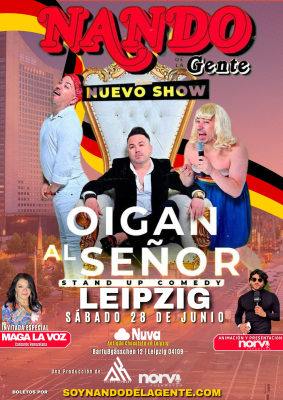 OIGAN AL SEÑOR DE NANDO DE LA GENTE 2025